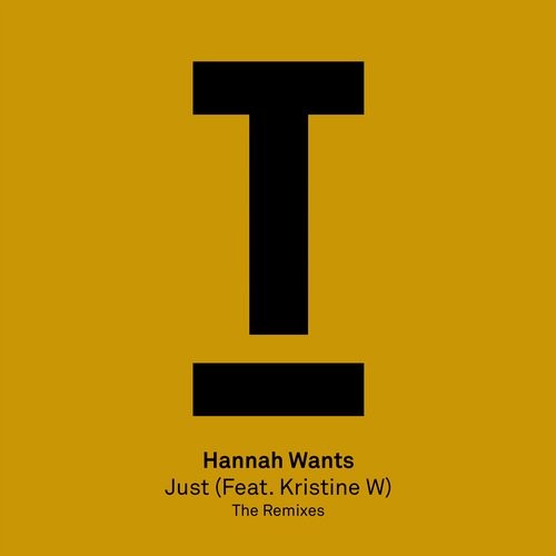 image cover: Kristine W, Hannah Wants - Just (feat. Kristine W) (Remixes) / TOOL48901Z