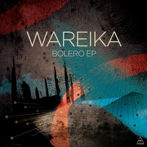 image cover: Wareika - Bolero EP / VQ058