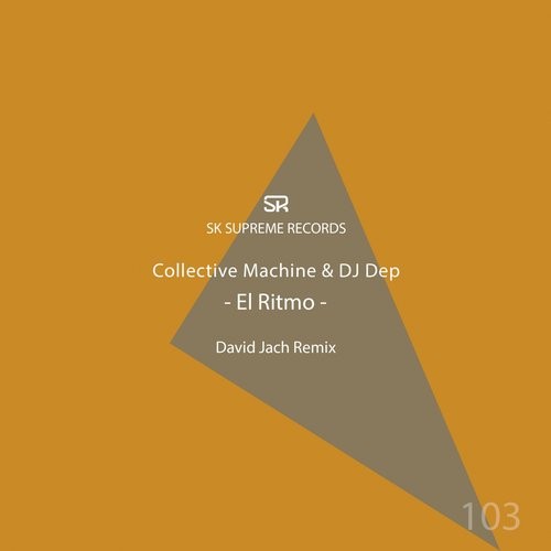 13937374 DJ Dep, Collective Machine - El Ritmo / SKSR103