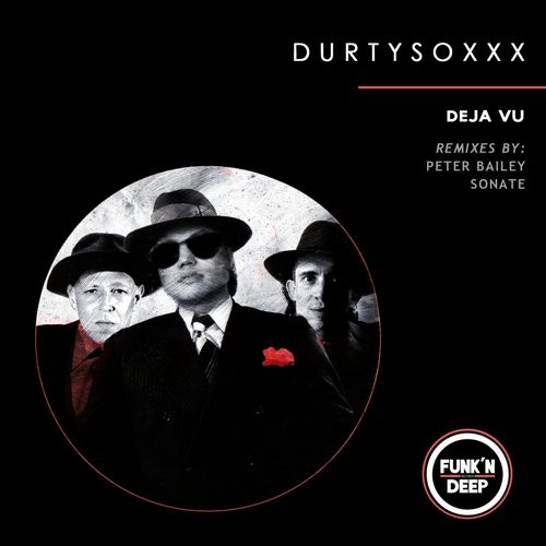 image cover: Durtysoxxx - Deja Vu / FNDSG046
