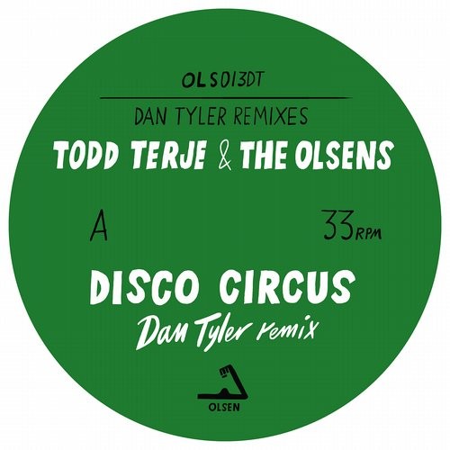 image cover: Todd Terje & The Olsens - Disco Circus / Firecracker (Dan Tyler Remixes) / OLS13DT