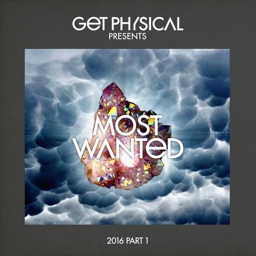 image cover: VA - Get Physical Music Presents: Most Wanted 2016, Pt. 1 / GPMCD147
