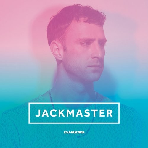 image cover: Jackmaster - DJ-Kicks (Jackmaster) / K7335DTM