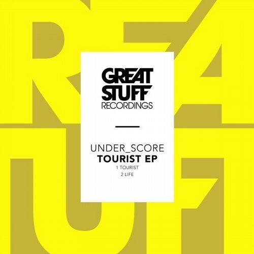 image cover: under_score - Tourist EP / GSR287