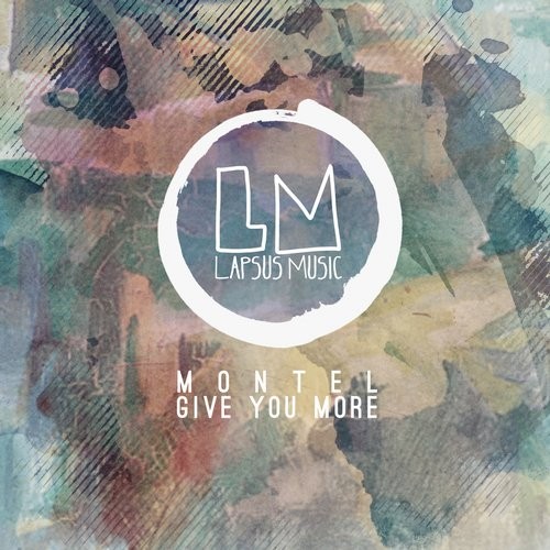 image cover: Montel - Give You More / LPS165
