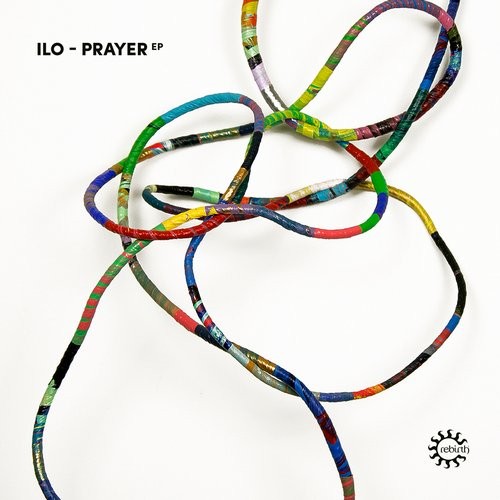 image cover: ILO - Prayer EP / Rebirth