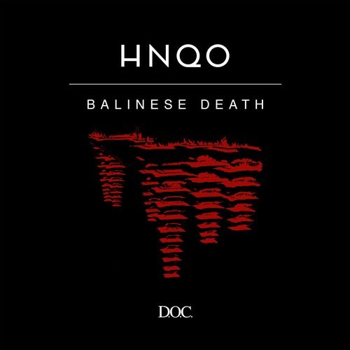 image cover: HNQO - Balinese Death / DOC014