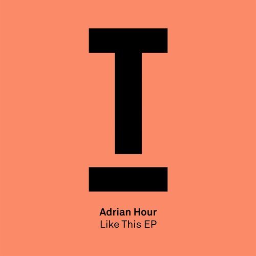 image cover: Adrian Hour - Like This EP / TOOL48401Z
