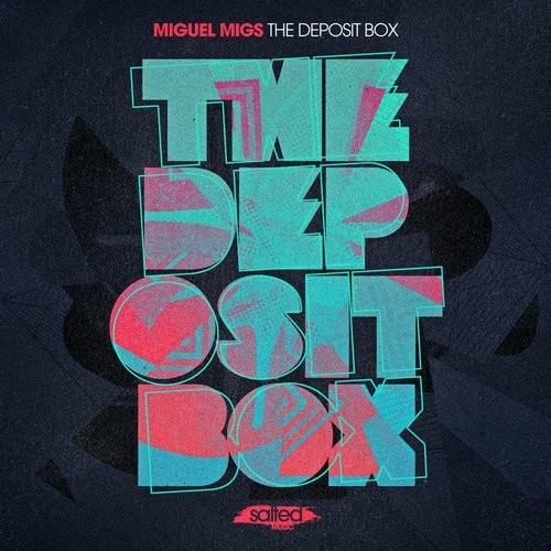 image cover: Miguel Migs - The Deposit Box / SLT100