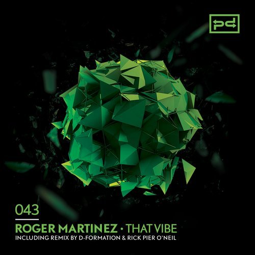 image cover: Roger Martinez - That Vibe / PSDI043