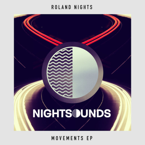 image cover: Roland Nights - Movements EP / NS02