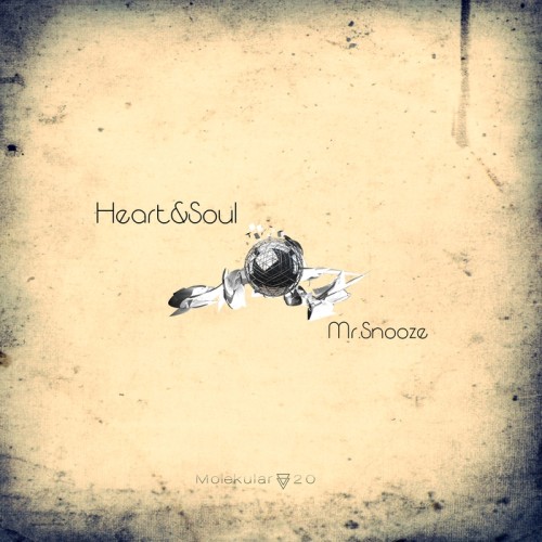 image cover: Mr. Snooze - Heart & Soul / 10107928