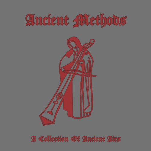 image cover: Ancient Methods - A Collection Of Ancient Airs / aufnahme + wiedergabe / a+wcd010