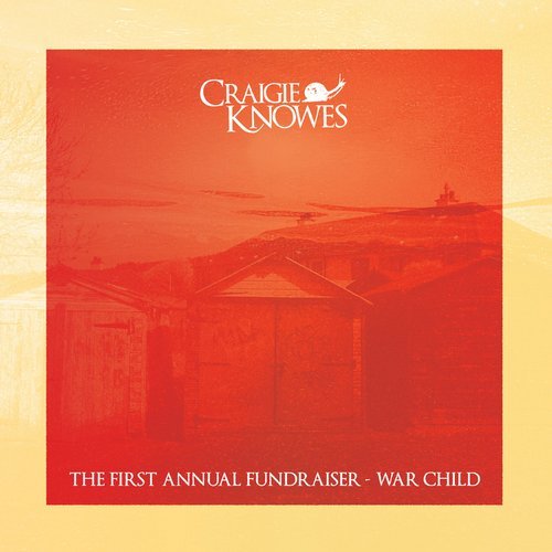 image cover: The First Annual Fundraiser - War Child / CKNOW1