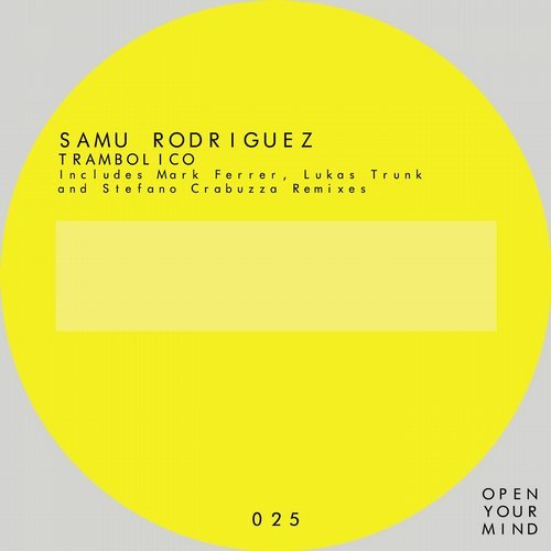 image cover: Samu Rodriguez - Trambolico / OPE025