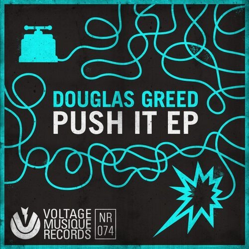 image cover: Douglas Greed - Push It EP / VMR074