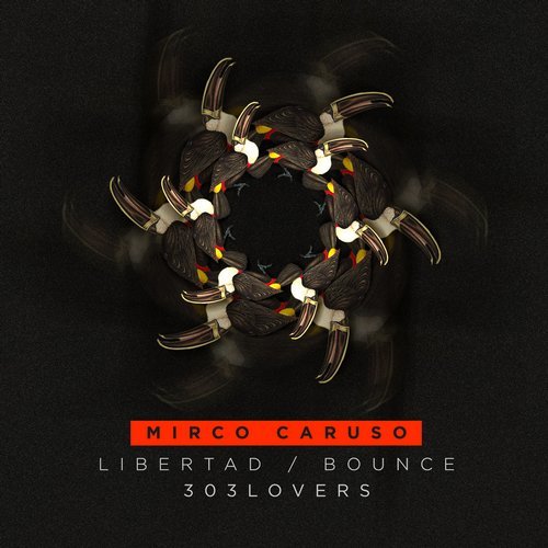 image cover: Mirco Caruso - Libertad EP / 303L1621