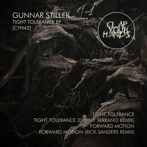 image cover: Gunnar Stiller - Tight Tolerance EP / CYH42