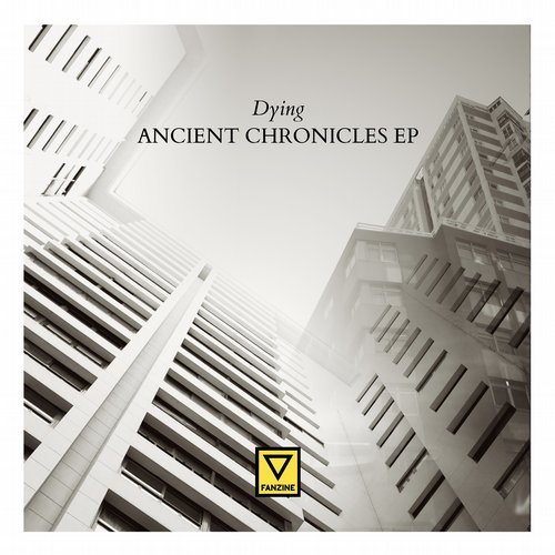 image cover: Dying - Ancient Chronicles EP / FAN007D