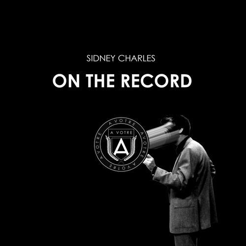 image cover: Sidney Charles - On The Record / AVOTRE033