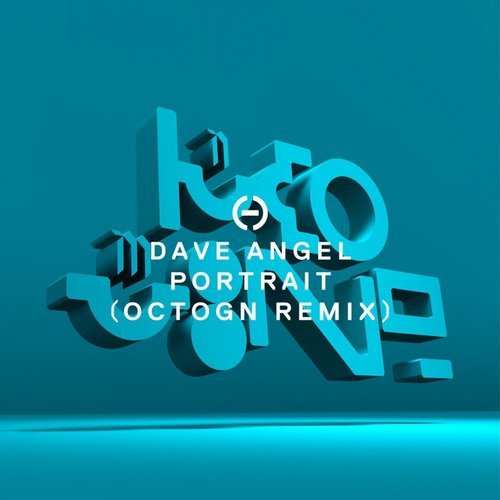 image cover: Dave Angel - Portrait (Octogn Remix) / PHC026R