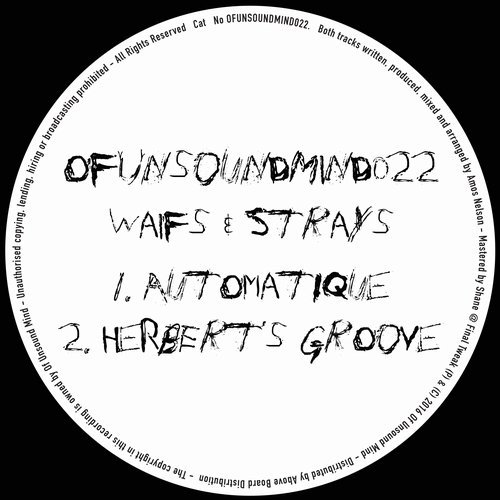 image cover: Waifs & Strays - OFUNSOUNDMIND022