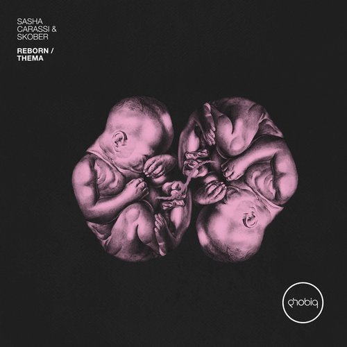 image cover: Sasha Carassi, Skober - Reborn / Thema / PHOBIQ0141D