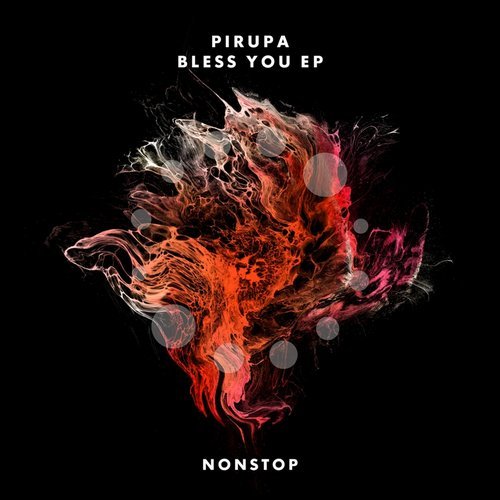 image cover: Pirupa - Bless You EP / NS015