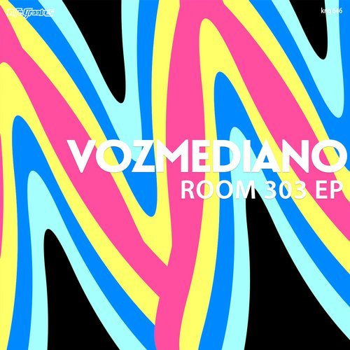 image cover: Vozmediano - Room 303 EP / KNG646