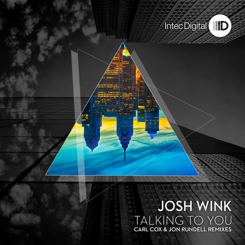 image cover: Josh Wink - Talking To You Remixes / ID111