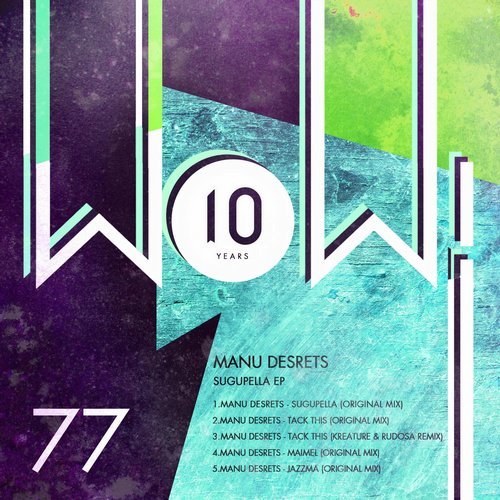 image cover: Manu Desrets - Sugupella EP / WOW77