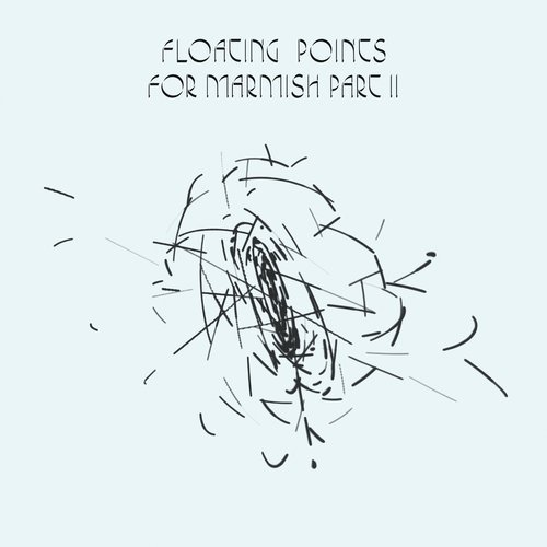 image cover: Floating Points - For Marmish Part II / FPD04