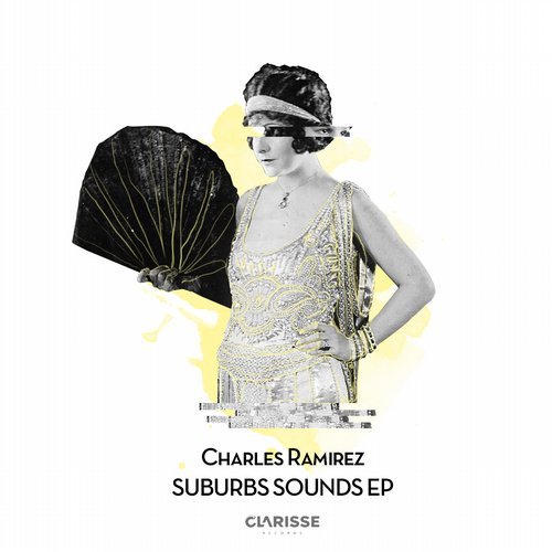image cover: Charles Ramirez - Charles Ramirez - Suburbs Sounds EP / CR059