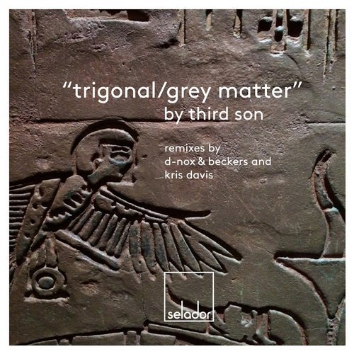 image cover: Third Son - Trigonal / Grey Matter / SEL049