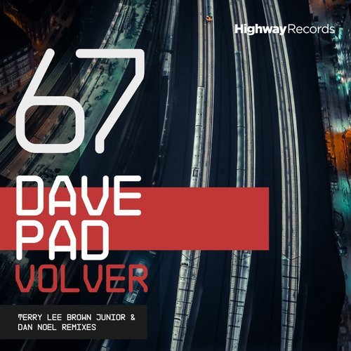 image cover: Dave Pad - Volver Remixes / HWD67