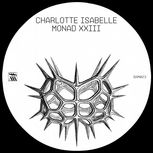 image cover: Charlotte Isabelle - Monad XXIII / SAM023