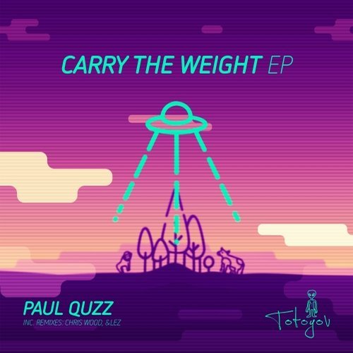 image cover: Paul Quzz - Carry The Weight EP / TOT003