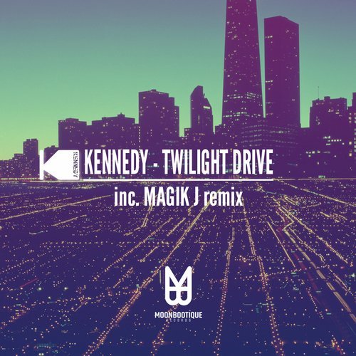 image cover: Kennedy - Twilight Drive / MOON068