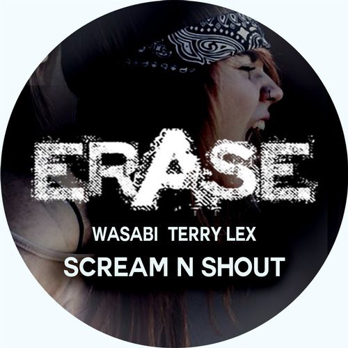 image cover: Wasabi, Terry Lex - Scream N Shout / ER362