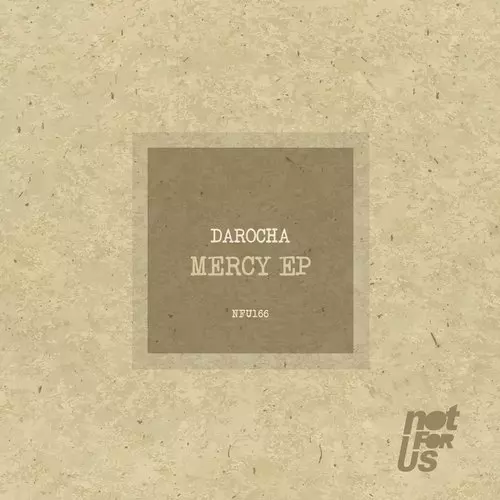 image cover: Darocha - Mercy EP / NFU166