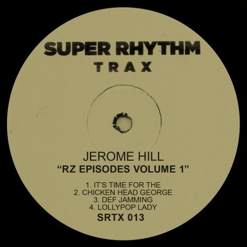 image cover: Jerome Hill - RZ Stories Episode 1 / SRTX013