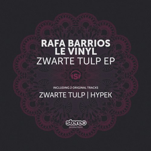 image cover: Le Vinyl, Rafa Barrios - Zwarte Tulp / SP190