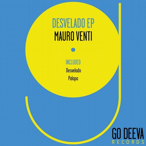 image cover: Mauro Venti - Desvelado Ep / GDV1624