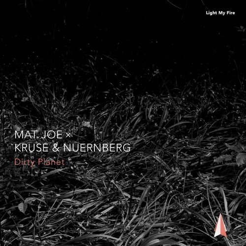 image cover: Kruse & Nuernberg, Mat.Joe - Dirty Planet / LMF038