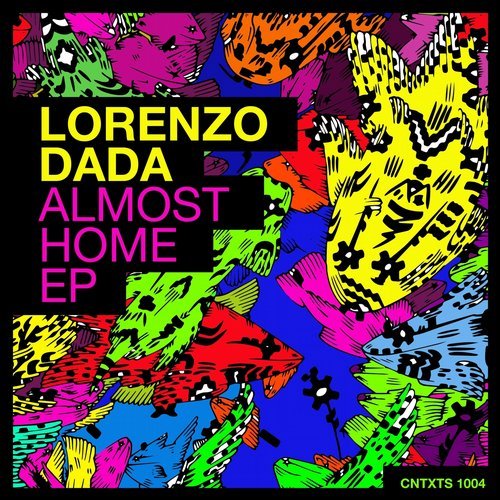 image cover: Lorenzo Dada - Almost Home EP / CNTXTS1004