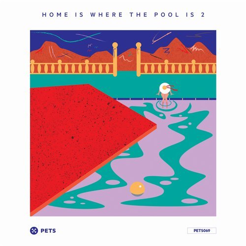 image cover: Stefano Ritteri - Home Is Where The Pool Is 2 / PETS069