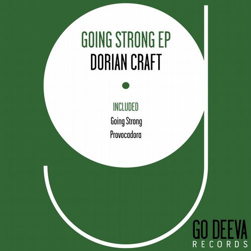 image cover: Dorian Craft - Going Strong Ep / GDV1625