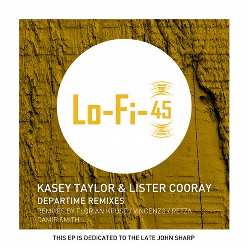 image cover: Kasey Taylor, Lister Cooray - Departime Remixes / LF003