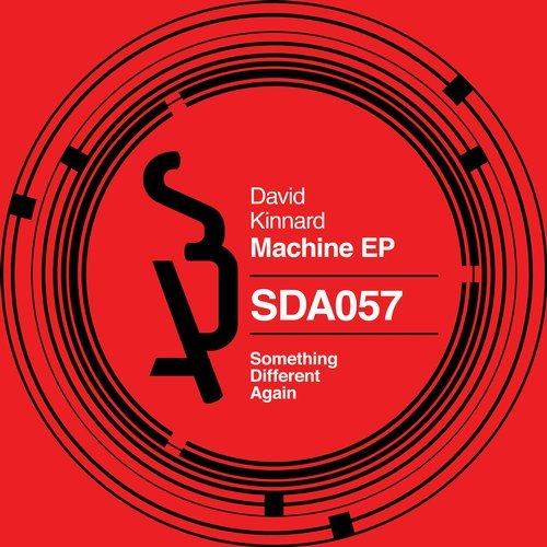 image cover: David Kinnard - Machine EP / SDA057
