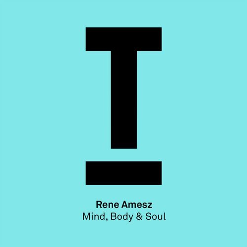 image cover: Rene Amesz - Mind, Body & Soul / TOOL50601Z